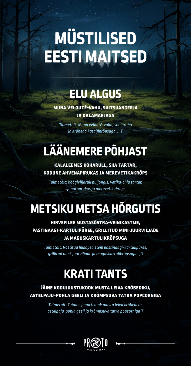 VR ELAMUSÕHTUSÖÖK „Müstilised Eesti maitsed“ menüü