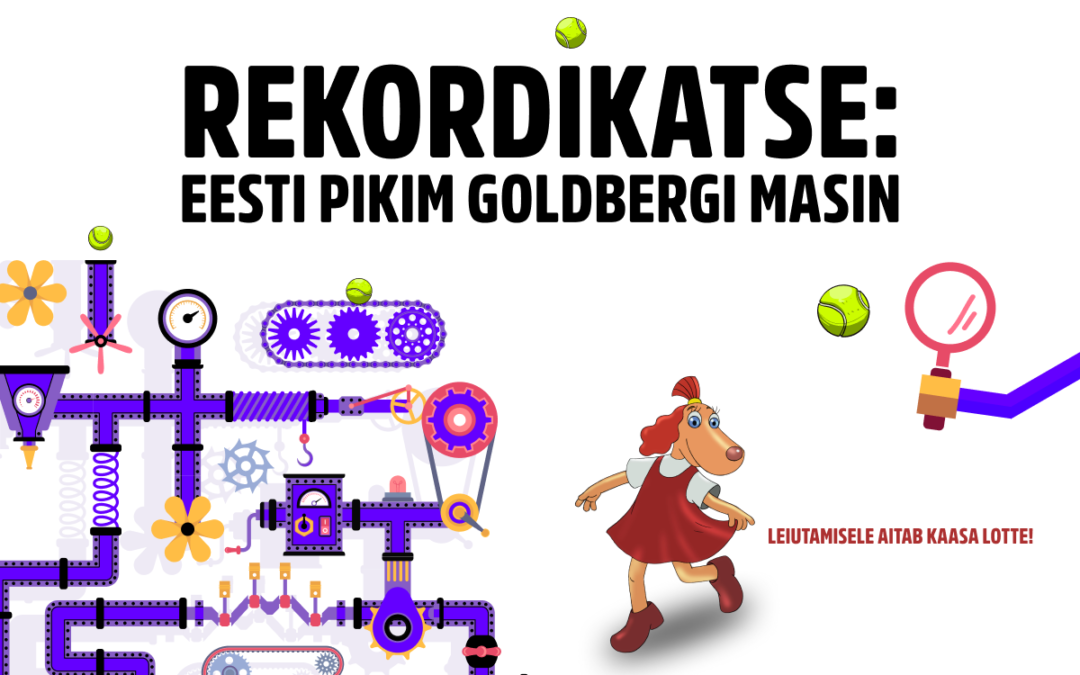 Eesti pikim Goldbergi masin